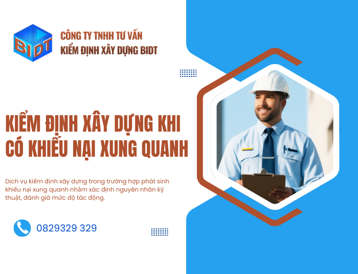 Kiểm định xây dựng khi có khiếu nại xung quanh