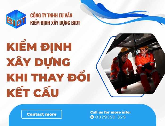 Kiểm định xây dựng khi thay đổi kết cấu